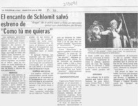 El Encanto de Schlomit salvó estreno de "Como tú me quieras"
