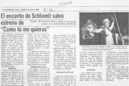 El Encanto de Schlomit salvó estreno de "Como tú me quieras"