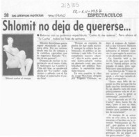 Schlomit no deja de quererse