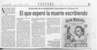 El Que esperó la muerte escribiendo  [artículo].