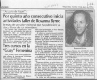 Por quinto año consecutivo inicia actividades taller de Rosanna Byrne  [artículo].