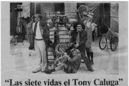 "Las siete vidas del tony Caluga"