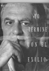 "Yo terminé con el exilio"  [artículo] Rosario Guzmán Errázuriz.