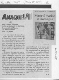 Matar al marido es la consigna  [artículo] M. A.