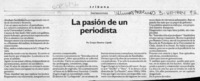 La pasión de un periodista  [artículo] Enrique Ramírez Capello.