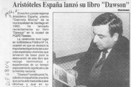 Aristóteles España lanzó su libro "Dawson"