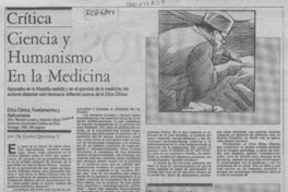 Ciencia y humanismo en la medicina  [artículo] Carlos Quintana V.