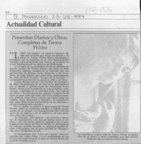 Presentan diarios y obras completas de Teresa Wilms  [artículo].