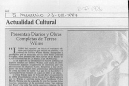 Presentan diarios y obras completas de Teresa Wilms  [artículo].