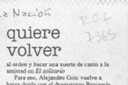 Quiere volver  [artículo].