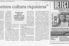 "Tenemos cultura riquísima"  [artículo].