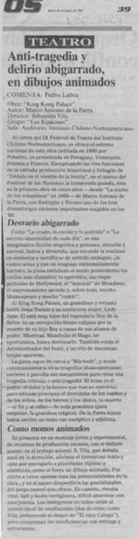 Anti-tragedia y delirio abigarrado, en dibujos animados  [artículo] Pedro Labra.