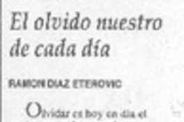 El olvido nuestro de cada día