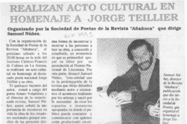 Realizan acto cultural en homenaje a Jorge Teillier  [artículo].