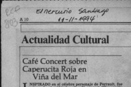 Café Concert sobre Caperucita Roja en Viña del Mar  [artículo].
