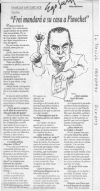 "Frei mandará a su casa a Pinochet"  [artículo] Willy Nikiforos.