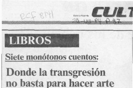 Donde la trangresión no basta pra hacer arte  [artículo] Eduardo Guerrero del Río.