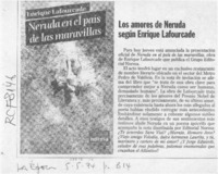 Los Amores de Neruda según Enrique Lafourcade  [artículo].