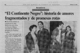 "El Continente negro", historia de amores fragmentados y de promesas rotas  [artículo] Javier Ibacache.
