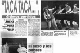 "Taca taca -- ", últimos partidos