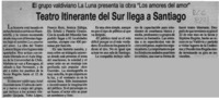 Teatro Itinerante del Sur llega a Santiago  [artículo].