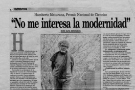 "No me interesa la modernidad"