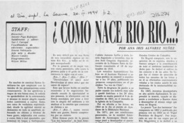 Cómo nace Río Río?