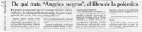 De qué trata "angeles negros", el libro de la polémica  [artículo].