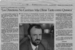 "Los directores no cambian mis obras tanto como quisiera"  [artículo].