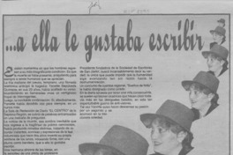 -- A ella le gustaba escribir  [artículo] Daniel Ortiz Alfaro.