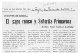 El sapo ronco y señorita primavera  [artículo] José Vargas Badilla.