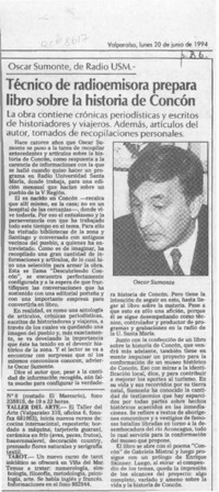 Técnico de radioemisora prepara libro sobre historia de Concón  [artículo].