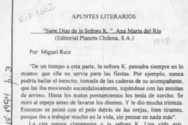 "Siete días de la señora K"  [artículo] Miguel Ruiz.