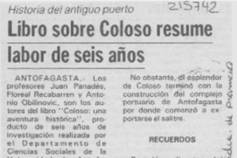 Libro sobre Coloso resume labor de seis años