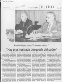 Amadeo López, sobre "El obsceno pájaro -- ", "Hay una frustrada búsqueda del padre"  [artículo].