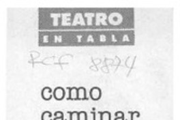 Cómo caminar  [artículo].