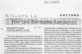 Hay que encender linternas  [artículo] Francisco Véjar.