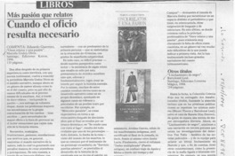 Cuando el oficio resulta necesario  [artículo] Eduardo Guerrero.