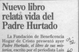 Nuevo libro relata vida del padre Hurtado