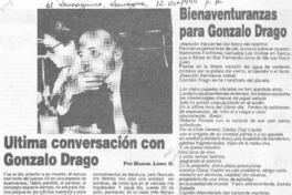 Ultima conversación con Gonzalo Drago