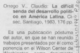 "La difícil senda del desarrollo político en América Latina"