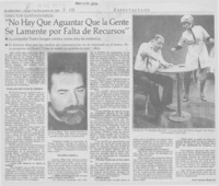 "No hay que aguantar que la gente se lamente por falta de recursos"