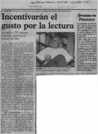 Incentivarán el gusto por la lectura  [artículo].