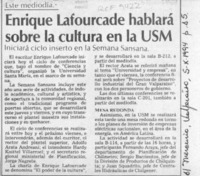 Enrique Lafourcade hablará sobre la cultura en la USM  [artículo].