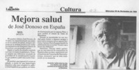 Mejora salud de José Donoso en España  [artículo].