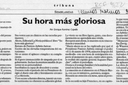 Su hora más gloriosa  [artículo] Enrique Ramírez Capello.