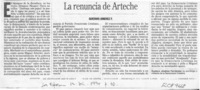 La renuncia de Arteche  [artículo] Gustavo Jiménez F.