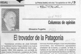 El trovador de la Patagonia  [artículo] Silvestre Fugellie.