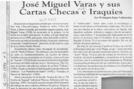 José Miguel Varas y sus cartas checas e iraquíes  [artículo] Wellington Rojas Valdebenito.