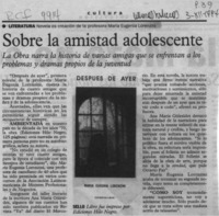Sobre la amistad adolescente  [artículo].